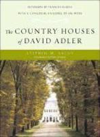 The Country Houses of David Adler