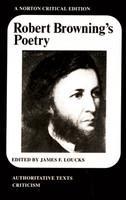 Robert Browning's Poetry (Norton Critical Edition)