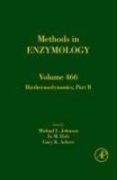 Biothermodynamics, Part B, Volume 466 (Methods in Enzymology)