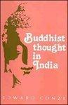 Buddhist Thought in India: Three Phases of Buddhist Philosophy