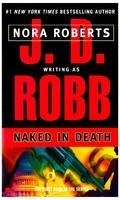 Naked in Death (In Death, Book 1)