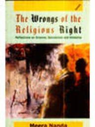 Wrongs of the Religious Right: Reflections on Science, Secularism and Hindutva