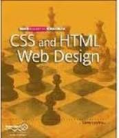 The Essential Guide to CSS and HTML Web Design 1st Edition