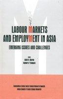 LABOUR MARKETS & EMPLOYMENT IN ASIA