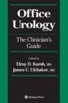 Office Urology: The Clinician's Guide (Current Clinical Urology)