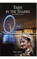 Times by the Thames: An Indian Cruise