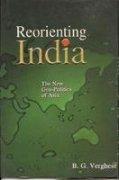 Reorienting India: The new geo-politics of Asia