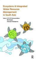 Ecosystems and Integrated Water Resources Management in South Asia