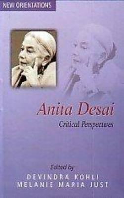 Anita Desai: Critical Perspectives