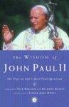 The Wisdom of John Paul II: The Pope on Life's Most Vital Questions