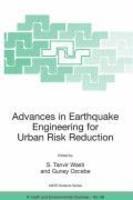 Advances in Earthquake Engineering for Urban Risk Reduction (NATO Science Series: IV: Earth and Environmental Sciences)