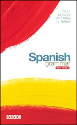 BBC Spanish Grammar (Language Guide) (English and Spanish Edition)
