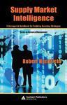 Supply Market Intelligence: A Managerial Handbook for Building Sourcing Strategies (Resource Management)