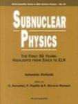 Subnuclear Physics: The First 50 Years: Highlights From Erince to ELN