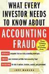 What Every Investor Needs to Know About Accounting Fraud