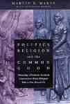 Politics, Religion, and the Common Good