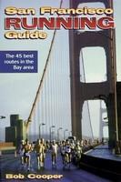 San Francisco Running Guide (City Running Guide Series)