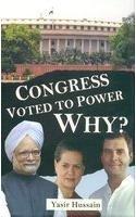 Congress Voted to Power: Why?