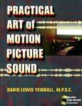 The Practical Art of Motion Picture Sound (Book & CD-ROM)