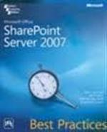 Microsoft Office Sharepoint Server 2007 Best Practices