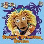 Zingzillas: Sweet Dreams, Drum (French Edition)