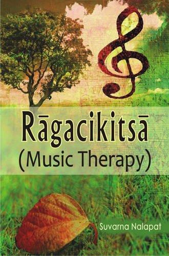 Ragacikitsa (Music Therapy)