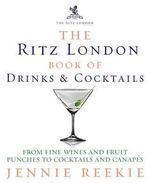 Ritz London Book of Drinks & Cocktails