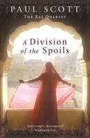 A Division of the Spoils (Raj Quartet 4)