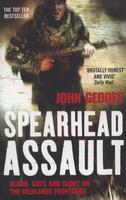 Spearhead Assault: Blood, Guts and Glory on the Falklands Frontline