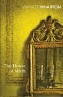 The House of Mirth (Vintage Classics)