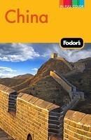 Fodor's China (Full-color Travel Guide)