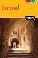 Fodor's Israel (Full-color Travel Guide)