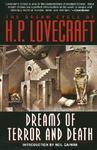 Dreams of Terror and Death: The Dream Cycle of H. P. Lovecraft [H. P. Lovecraft]