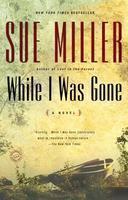 While I Was Gone (Oprah's Book Club)