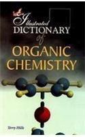 The Illustrated Dictionary of Organic Chemistry