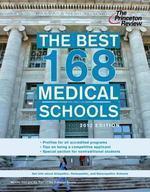 The Best 168 Medical Schools, 2012 Edition (Graduate School Admissions Guides)