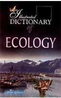 The Illustrated Dictionary of Ecology