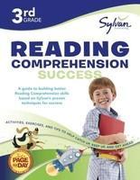 Third Grade Reading Comprehension Success (Sylvan Workbooks) (Language Arts Workbooks)