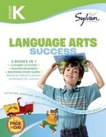 Kindergarten Language Arts Success (Sylvan Super Workbooks) (Language Arts Super Workbooks)