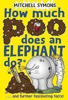 HOW MUCH POO DOES AN ELEPHANT DO?