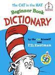 The Cat in the Hat Beginner Book Dictionary (I Can Read It All by Myself Beginner Books)