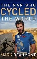 Man Who Cycled the World