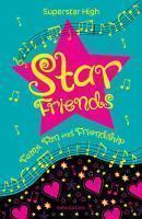 Superstar High: Star Friends