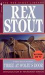 Three at Wolfe's Door (Nero Wolfe Mysteries)