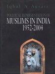 Political Representation of Muslims In India 1952-2004