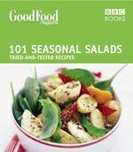 Good Food: 101 Seasonal Salads (Good Food Magazine)