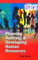 Planning, Auditing and Developing Human Resources: Alternative Approaches (Revised Ed.)