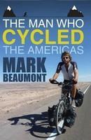 Man Who Cycled the Americas