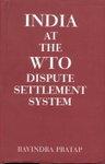 India At the WTO Dispute Settlement System