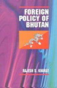  Foreign Policy of Bhutan 